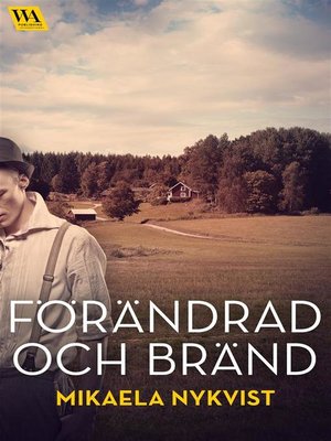 cover image of Förändrad och bränd